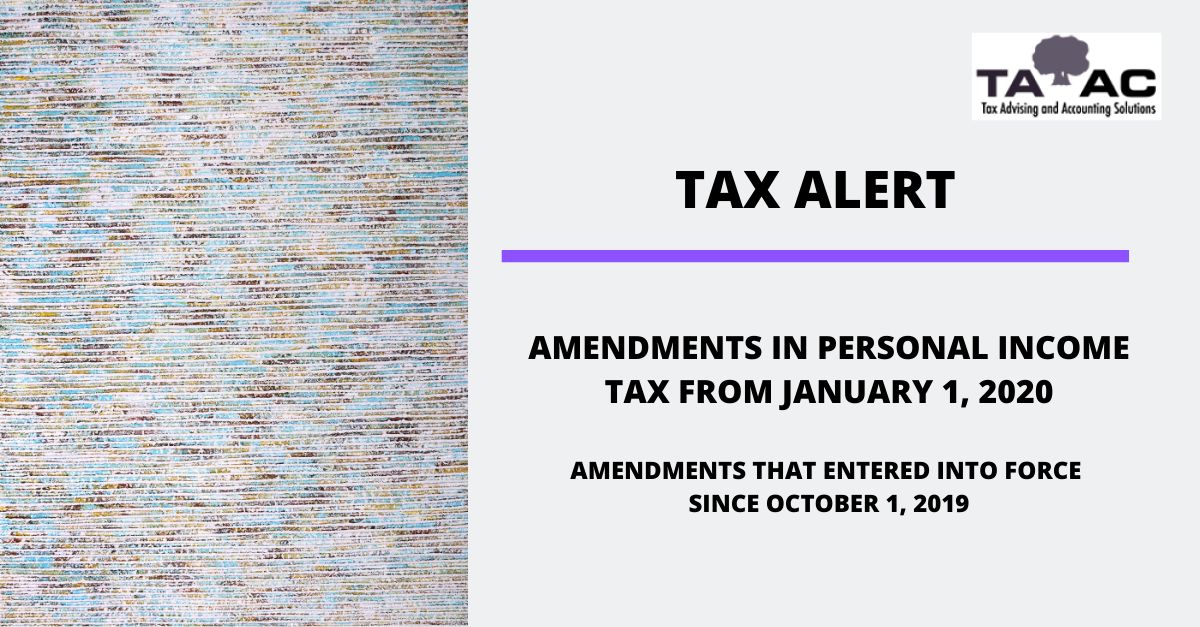 Tax Alert AMENDMENTS TO PERSONAL INCOME, TAX FROM JANUARY 1, 2020